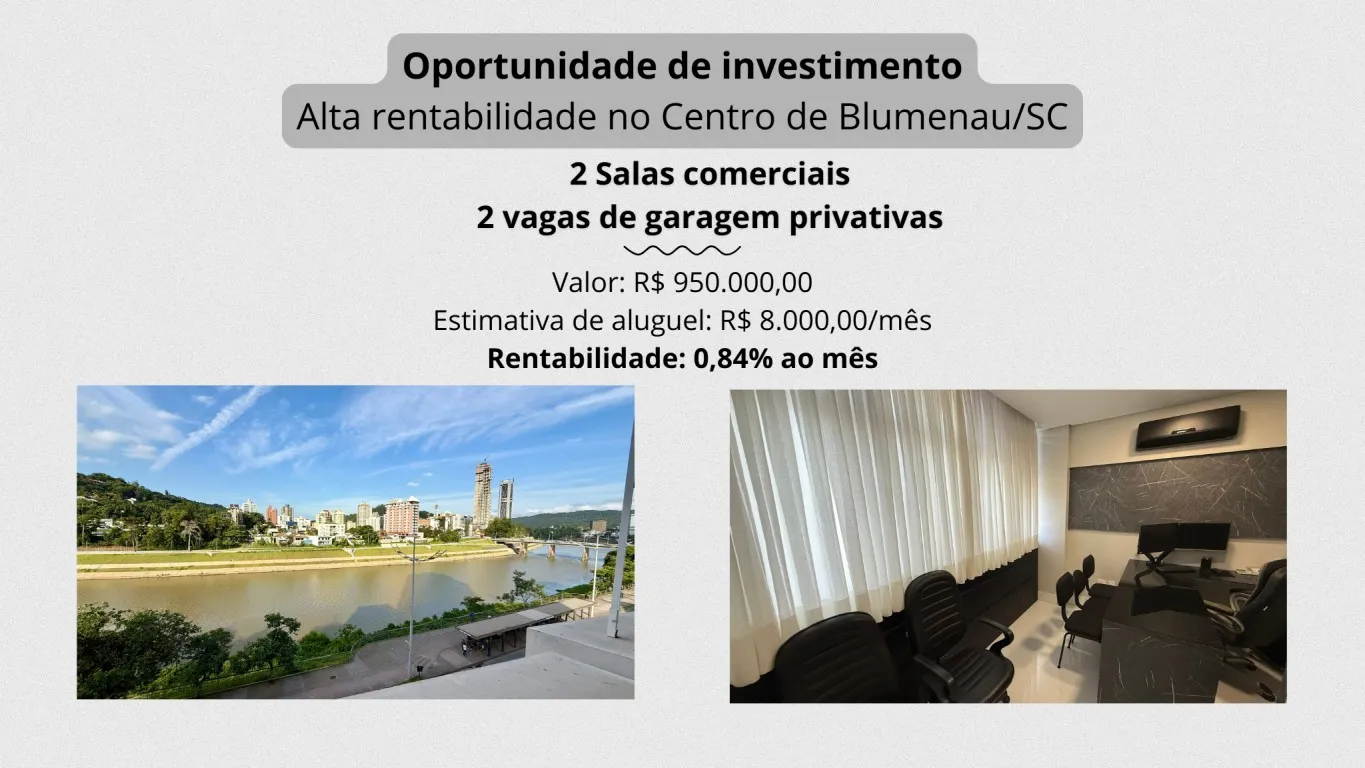 Oportunidade de investimento com alta rentabilidade no Centro de Blumenau/SC | 2 Salas comerciais com 2 vagas de garagem privadas - foto 1