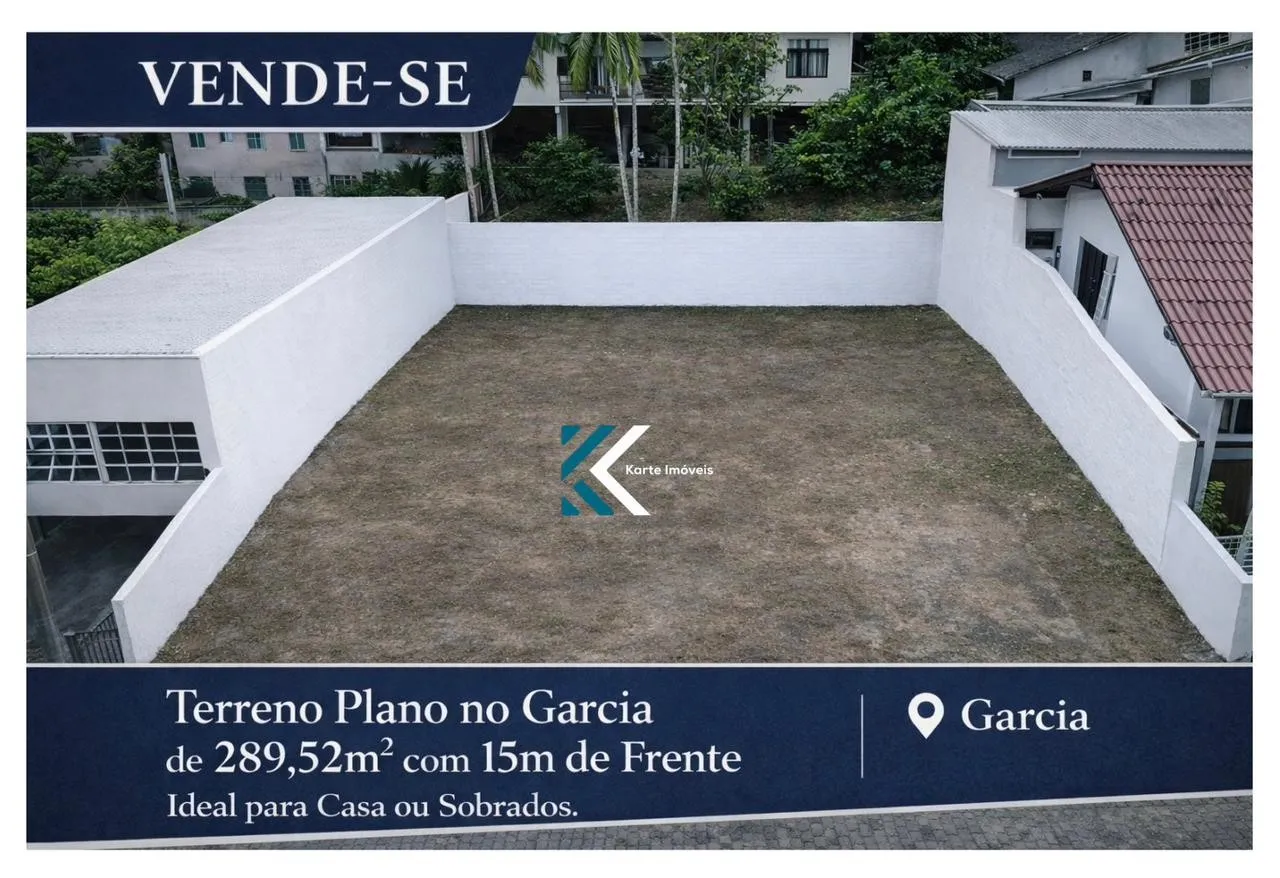 Terreno Plano no Garcia de 289,52m com 15m de Frente | Ideal para Casa ou Sobrados - foto 1